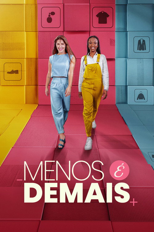 Series poster for Menos É Demais (2017)