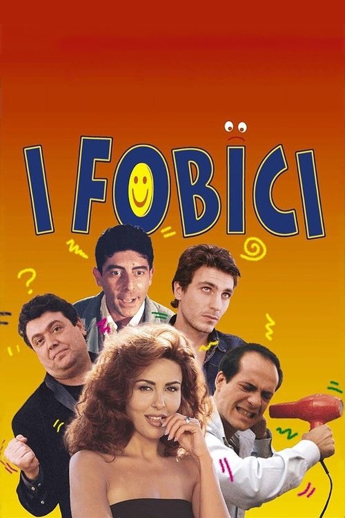 Movie poster for I fobici (1999)