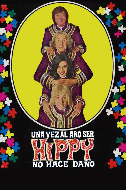 Movie poster for Una vez al año ser hippy no hace daño (1969)