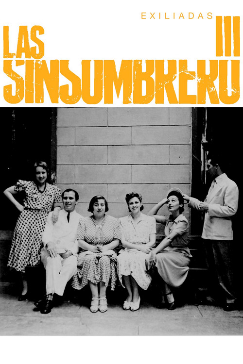 Movie poster for Las sinsombrero III: exiliadas (2021)