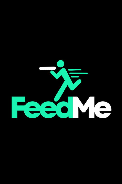 Movie poster for FeedMe