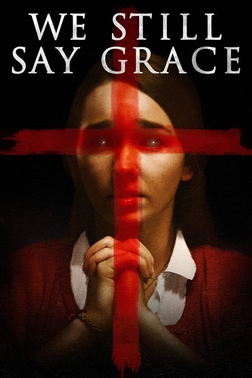 Movie poster for We Still Say Grace (2020)