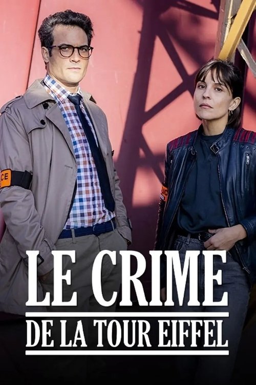 Movie poster for Le crime de la Tour Eiffel (2025)
