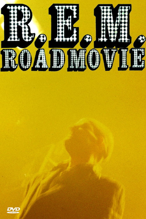 Movie poster for R.E.M.: Road Movie (1996)