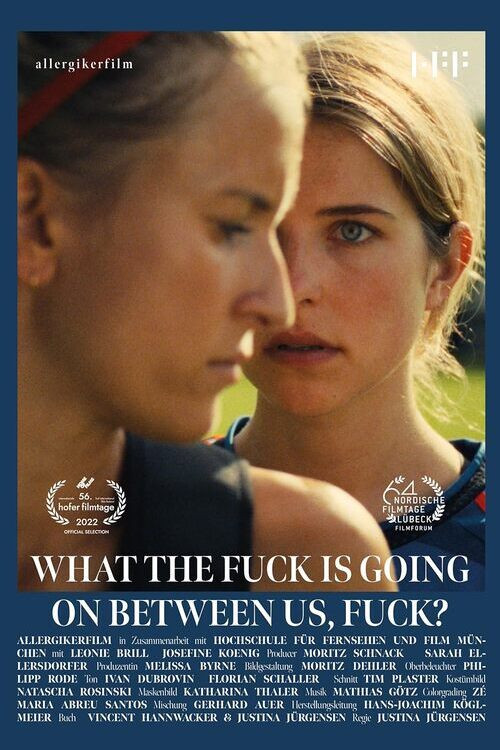 Movie poster for What the Fuck Is Going On Between Us, Fuck? (2022)