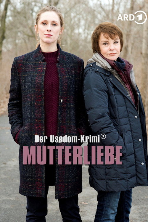Movie poster for Mutterliebe - Der Usedom-Krimi (2019)