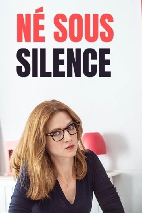 Movie poster for Né sous silence (2018)