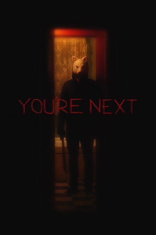Movie poster for You're Next (2013)