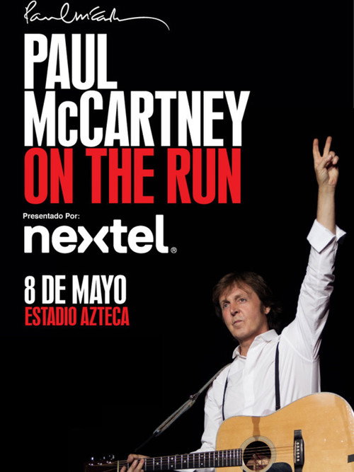 Movie poster for Paul McCartney On the Run Tour - Estadio Azteca (2012)