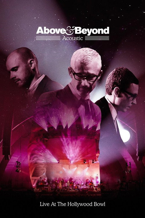 Movie poster for Above & Beyond: Acoustic - Live at the Hollywood Bowl (2018)