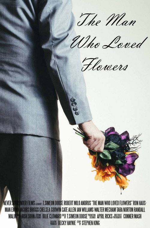 Movie poster for The Man Who Loved Flowers (2017)