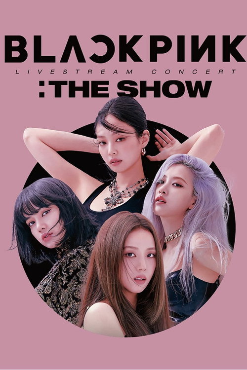 Movie poster for BLACKPINK: The Show (2021)