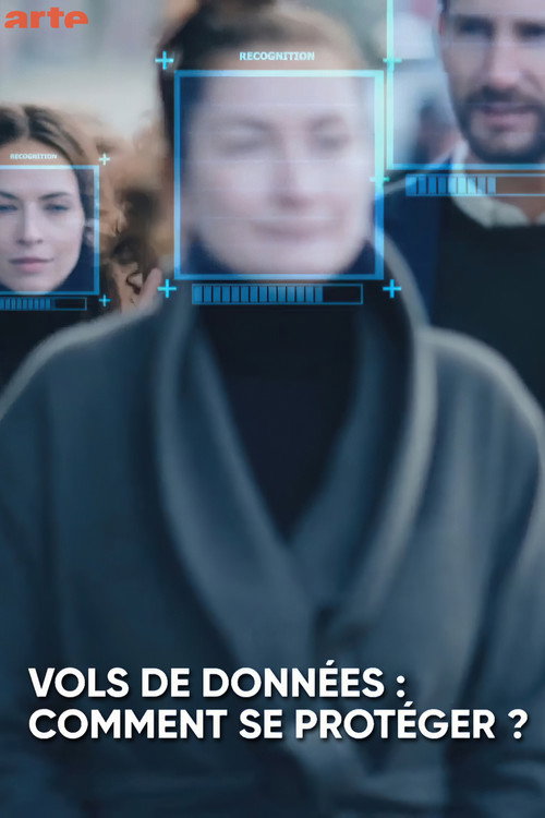 Movie poster for Vol de données : comment se protéger ? (2023)