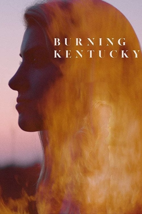 Movie poster for Burning Kentucky (2019)