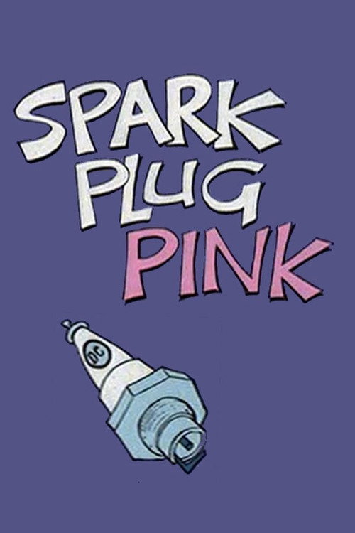 Movie poster for Spark Plug Pink (1979)
