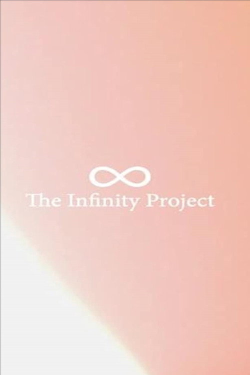 Movie poster for The Infinity Project (2015)