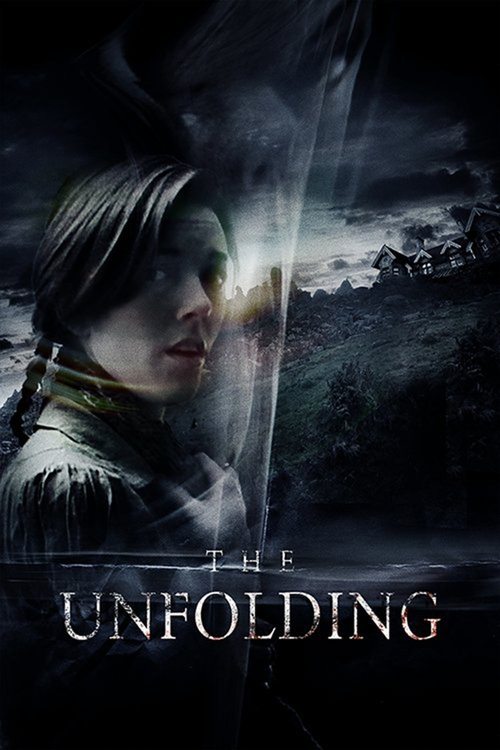 Movie poster for The Unfolding (2016)