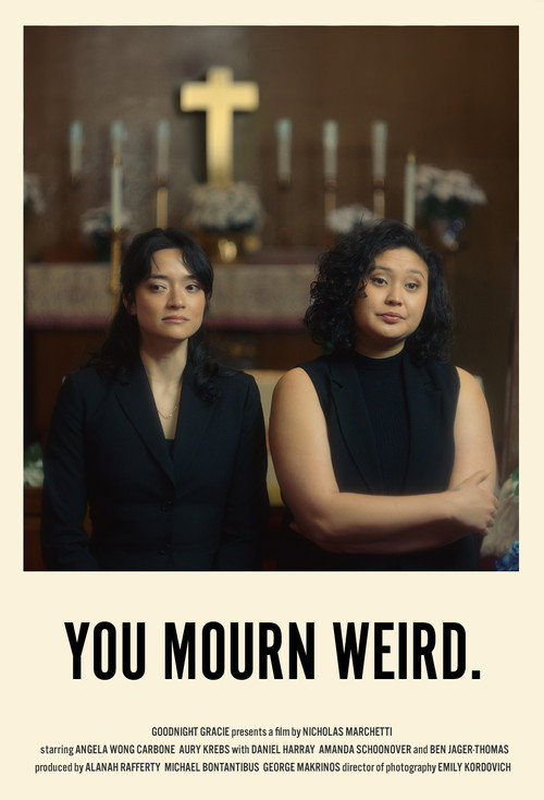 Movie poster for You Mourn Weird