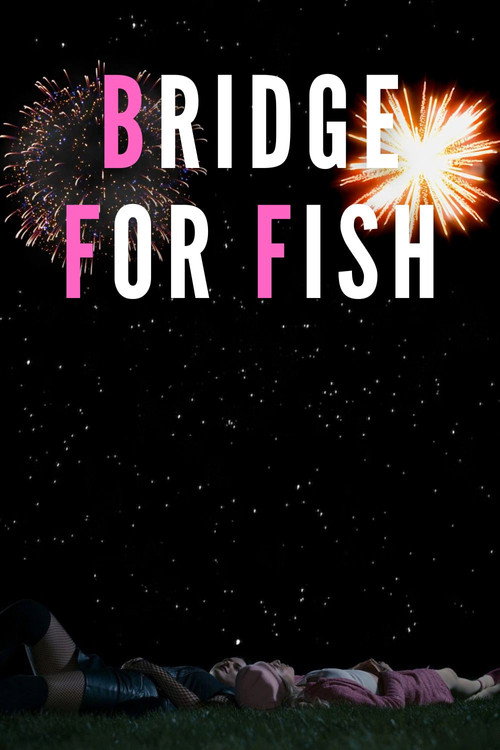 Movie poster for Bridge For Fish (2023)