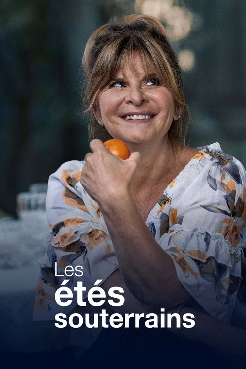 Movie poster for Les étés souterrains (2021)