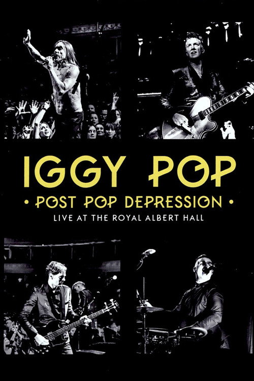 Movie poster for Iggy Pop - Post Pop Depression: Live at the Royal Albert Hall (2016)