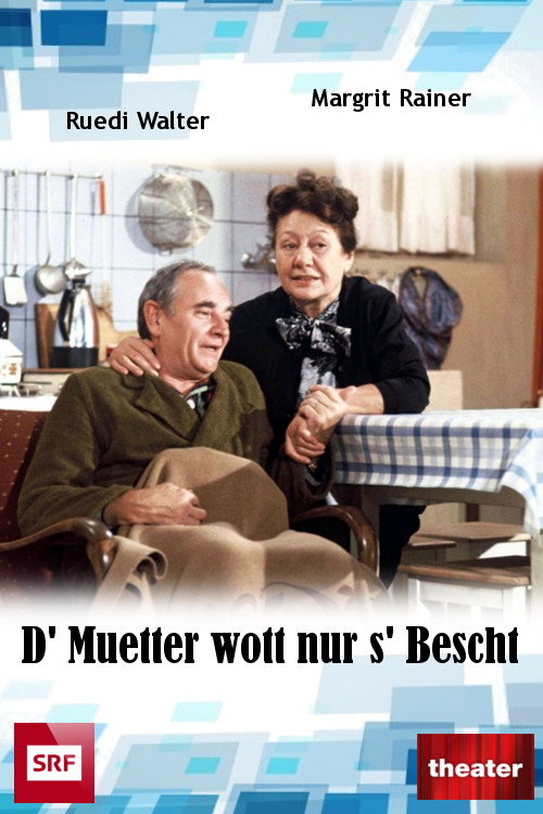 Movie poster for D' Muetter wott nur s' Bescht (1979)