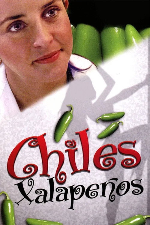 Movie poster for Chiles xalapeños (2008)