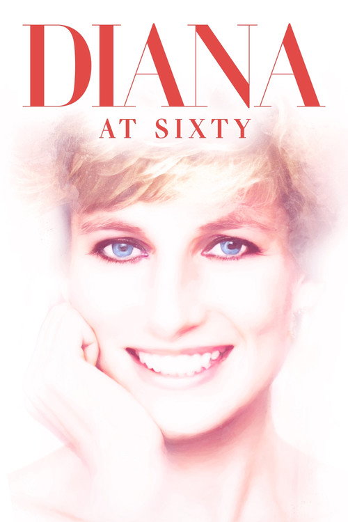 Movie poster for Diana at Sixty (2021)