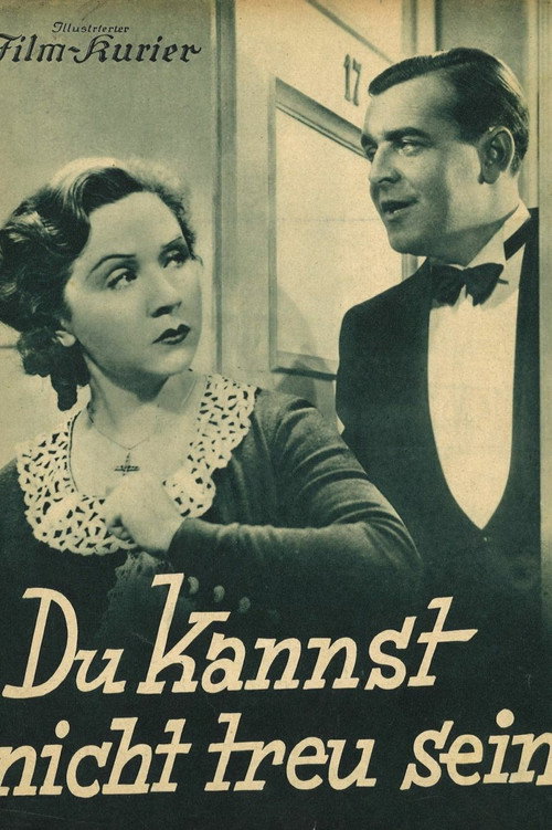 Movie poster for Du kannst nicht treu sein (1936)