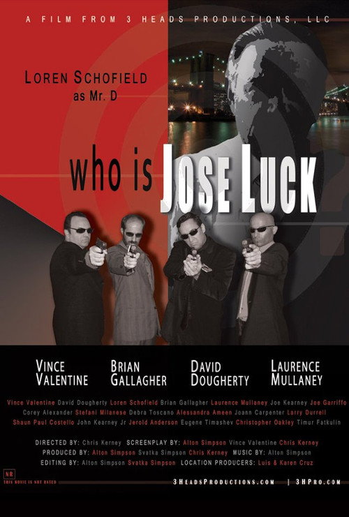 Movie poster for Who is Jose Luck (2011)