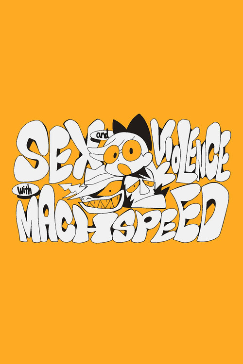 Movie poster for Sex & Violence with Machspeed (2015)