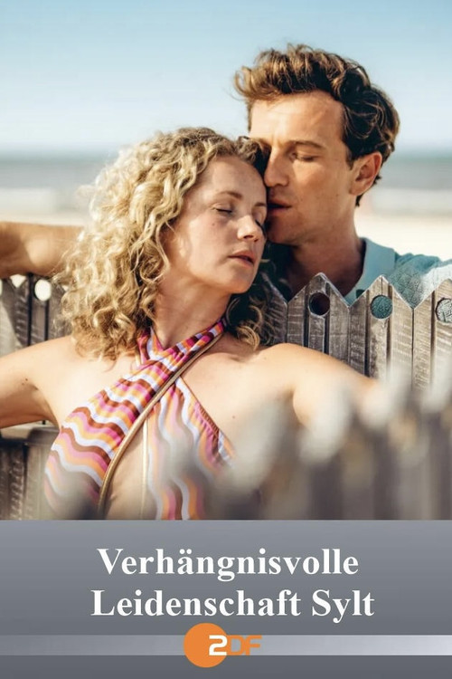 Movie poster for Verhängnisvolle Leidenschaft Sylt (2025)
