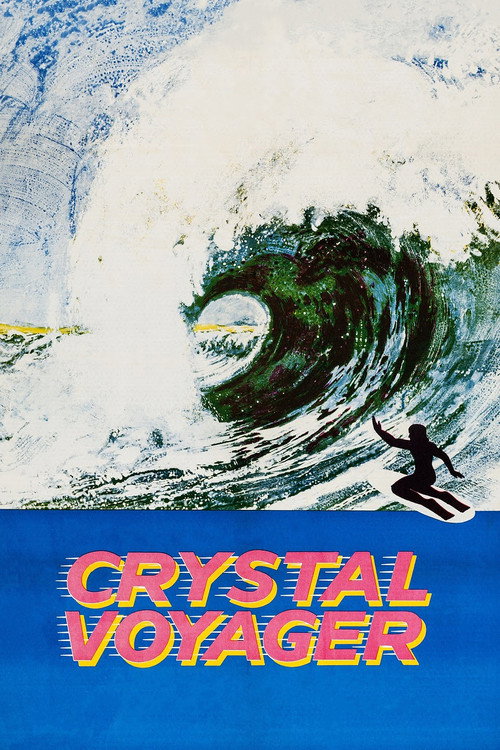 Movie poster for Crystal Voyager (1973)