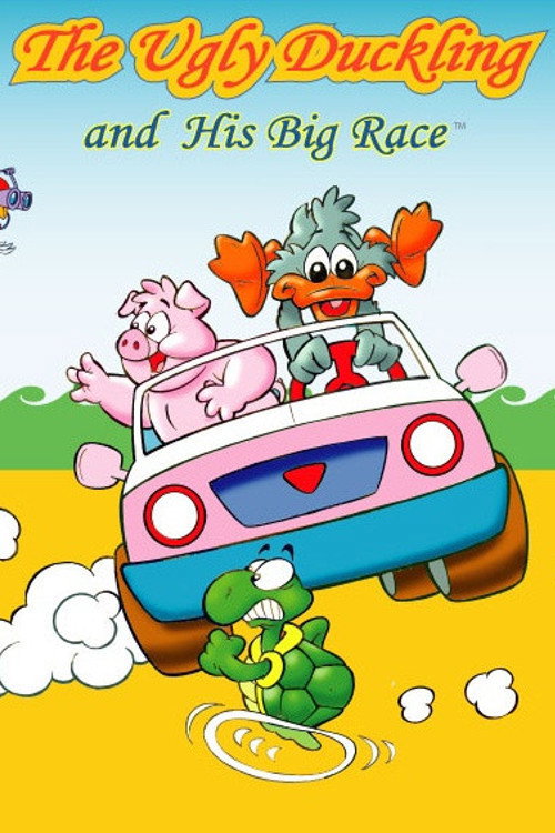 Movie poster for The Ugly Duckling and His Big Race (2004)