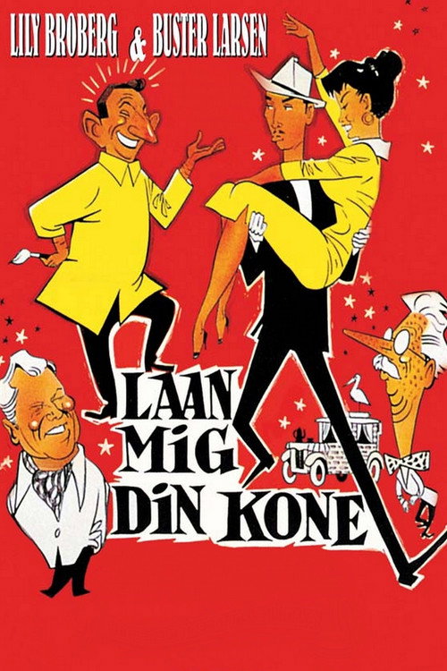 Movie poster for Lån mig din kone (1957)