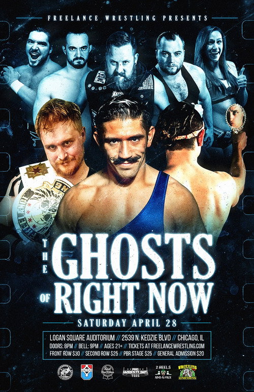Movie poster for Freelance Wrestling: The Ghost Of Right Now (2018)