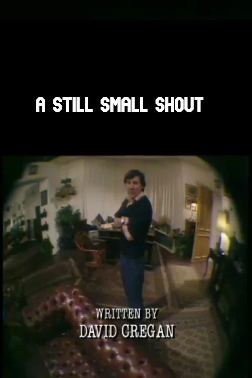 Movie poster for A Still Small Shout (1985)