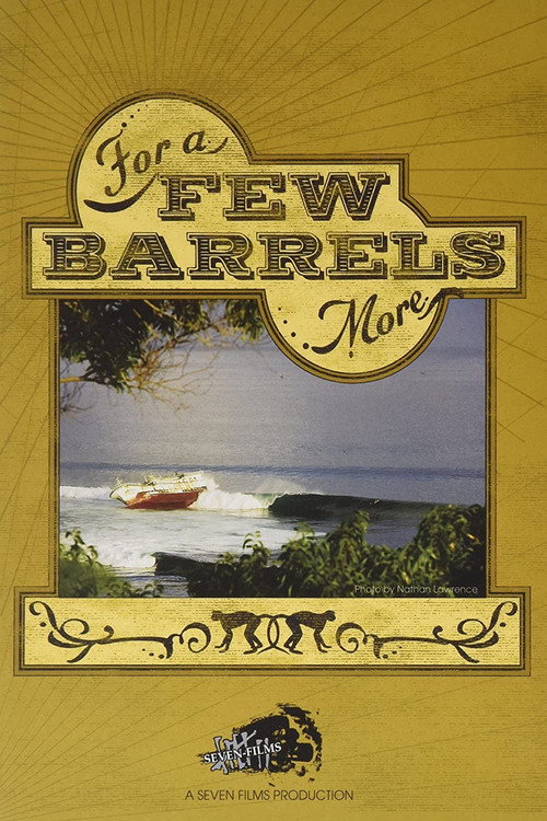 Movie poster for For a Few Barrels More (2009)