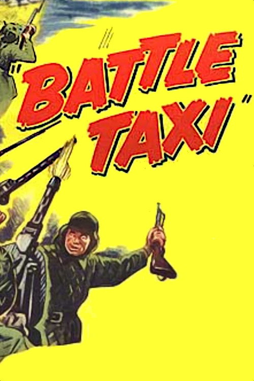 Movie poster for Battle Taxi (1955)