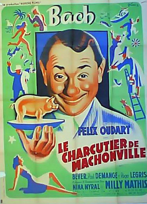 Movie poster for Le Charcutier de Machonville (1947)