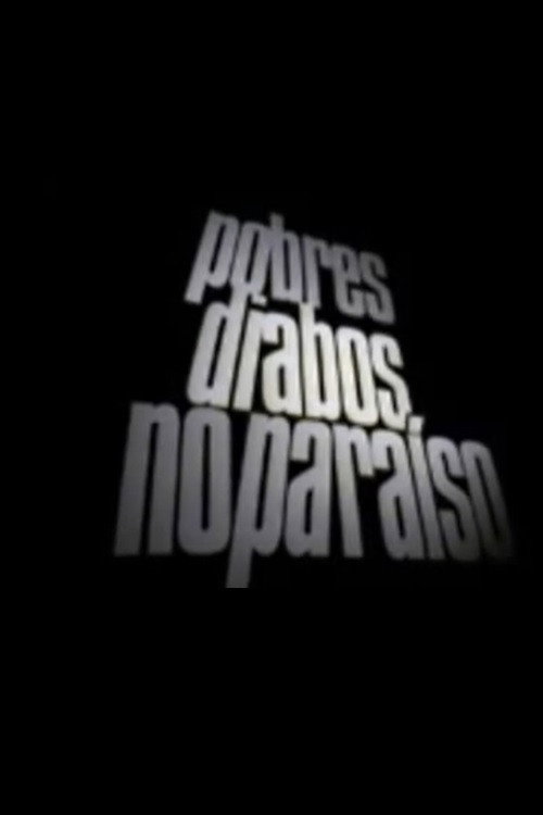 Movie poster for Pobres Diabos No Paraíso (2005)