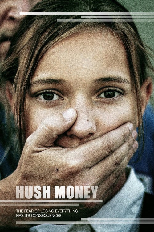 Movie poster for Hush Money (2016)