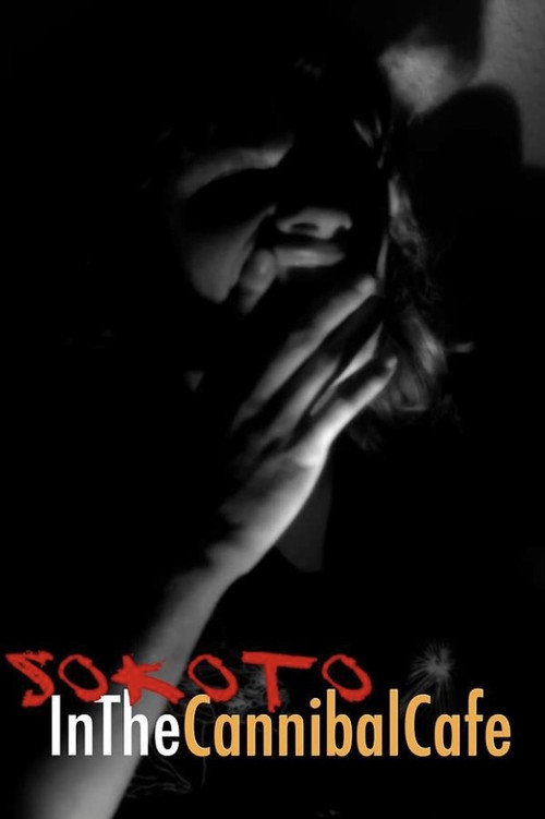 Movie poster for Sokoto in the CannibalCafe (2022)