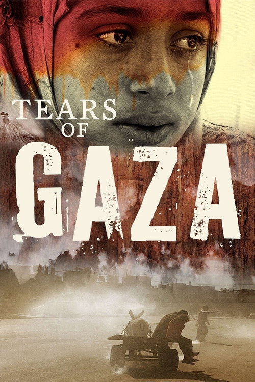 Movie poster for Tears of Gaza (2010)