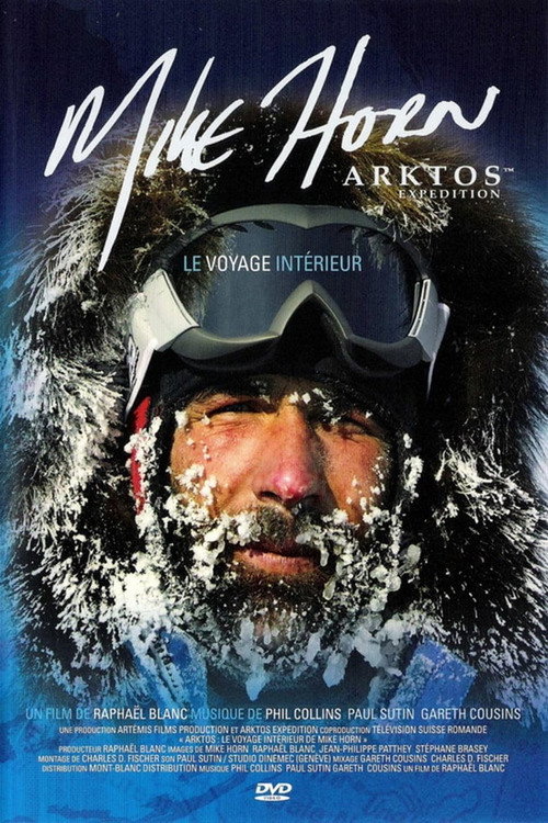 Movie poster for Arktos: The Internal Journey of Mike Horn (2006)