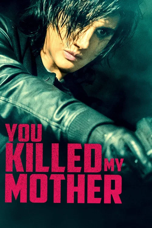 Movie poster for You Killed My Mother (2017)