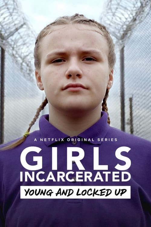 Girls Incarcerated poster