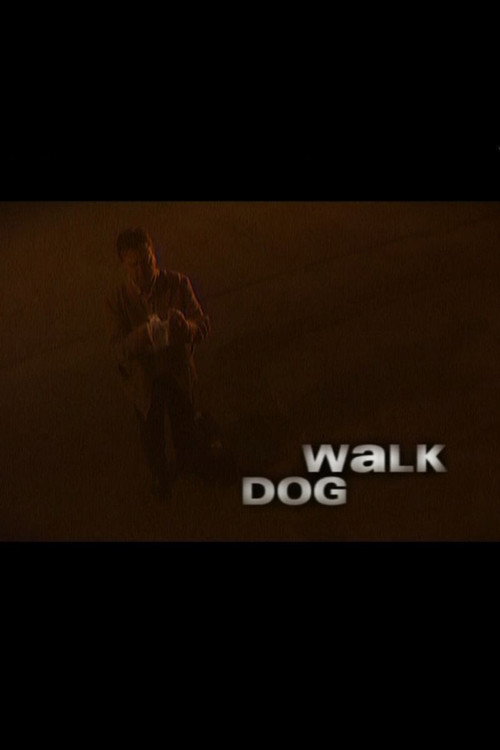 Movie poster for Dog Walk (1996)