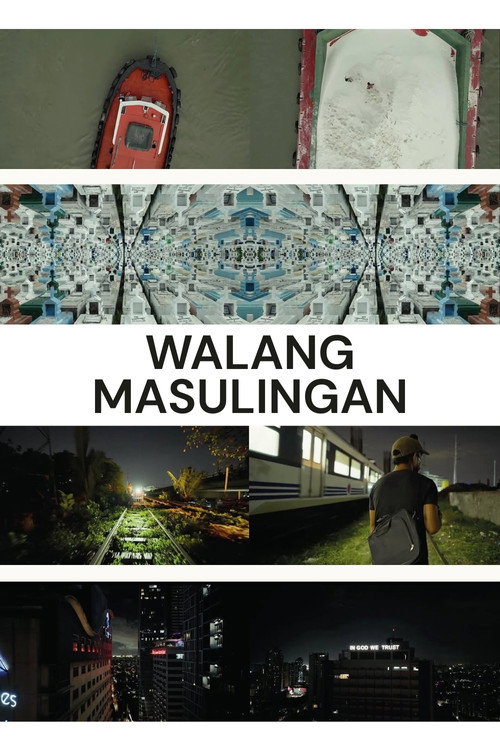 Movie poster for Walang Masulingan (2025)