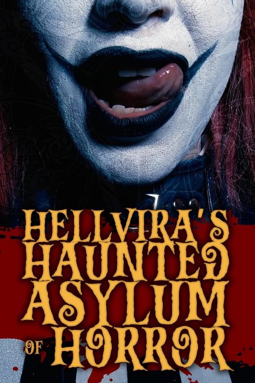 Movie poster for Hellvira's Haunted Asylum of Horror (2024)